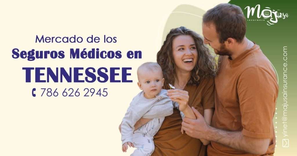 mercado de los seguros medicos en tennessee