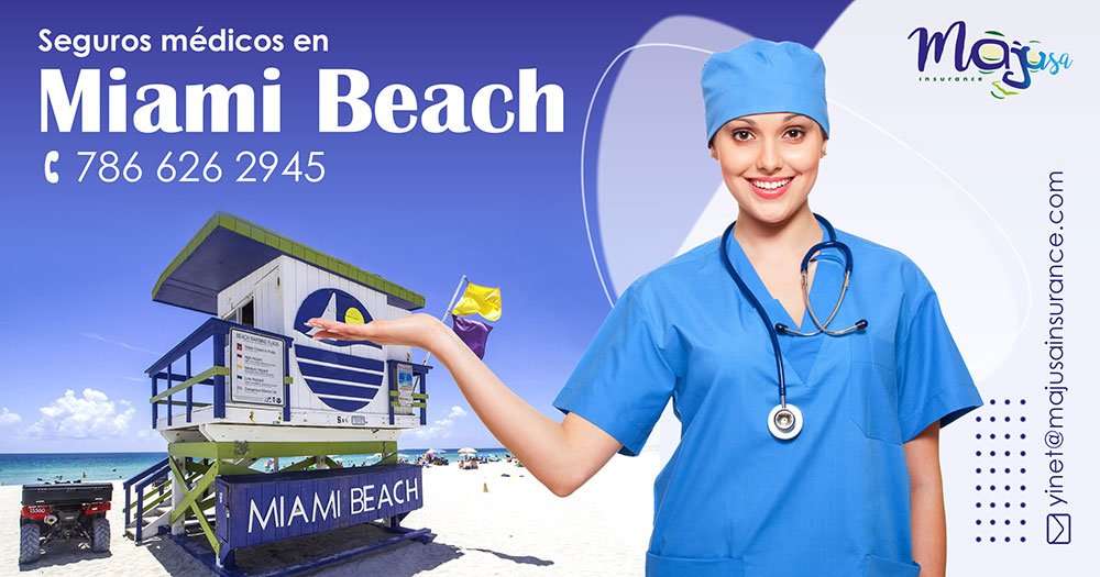 Seguros médicos en Miami Beach