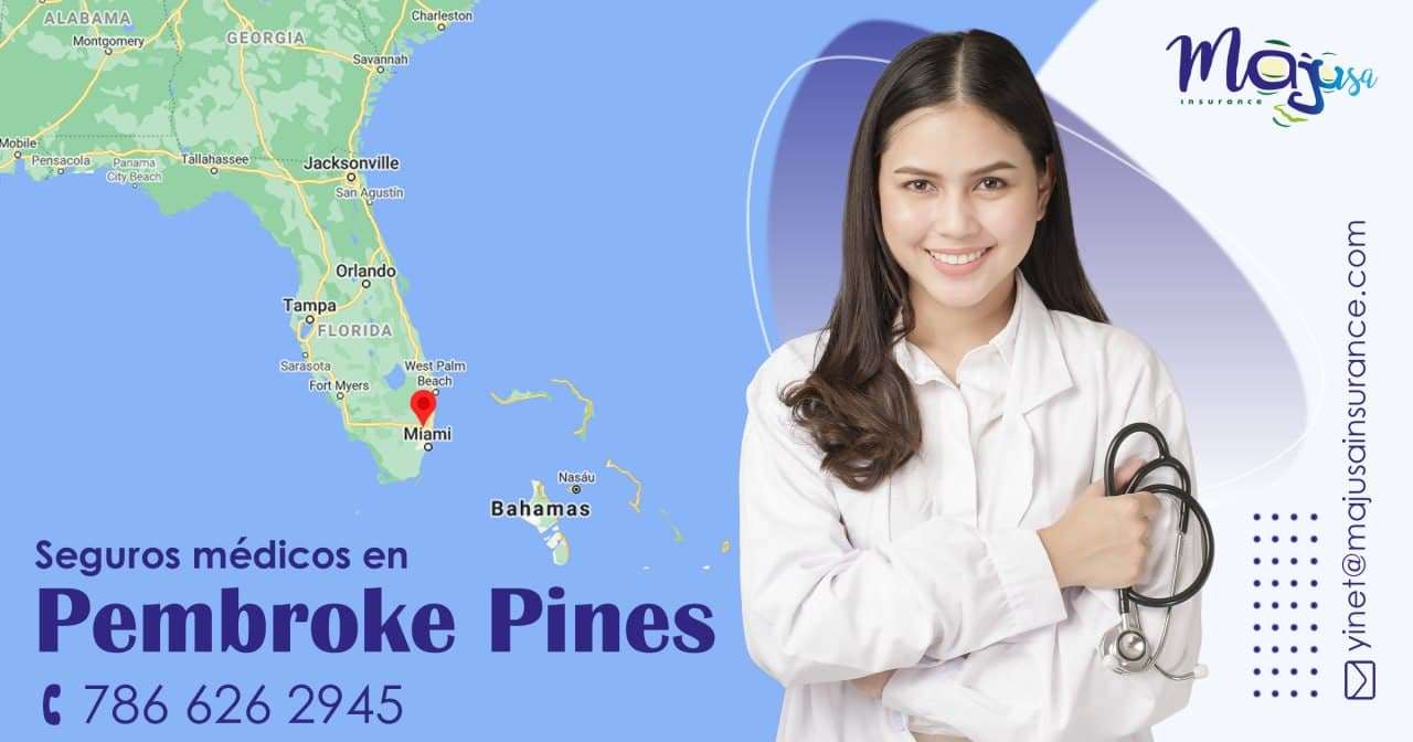 seguros médicos pembroke pines