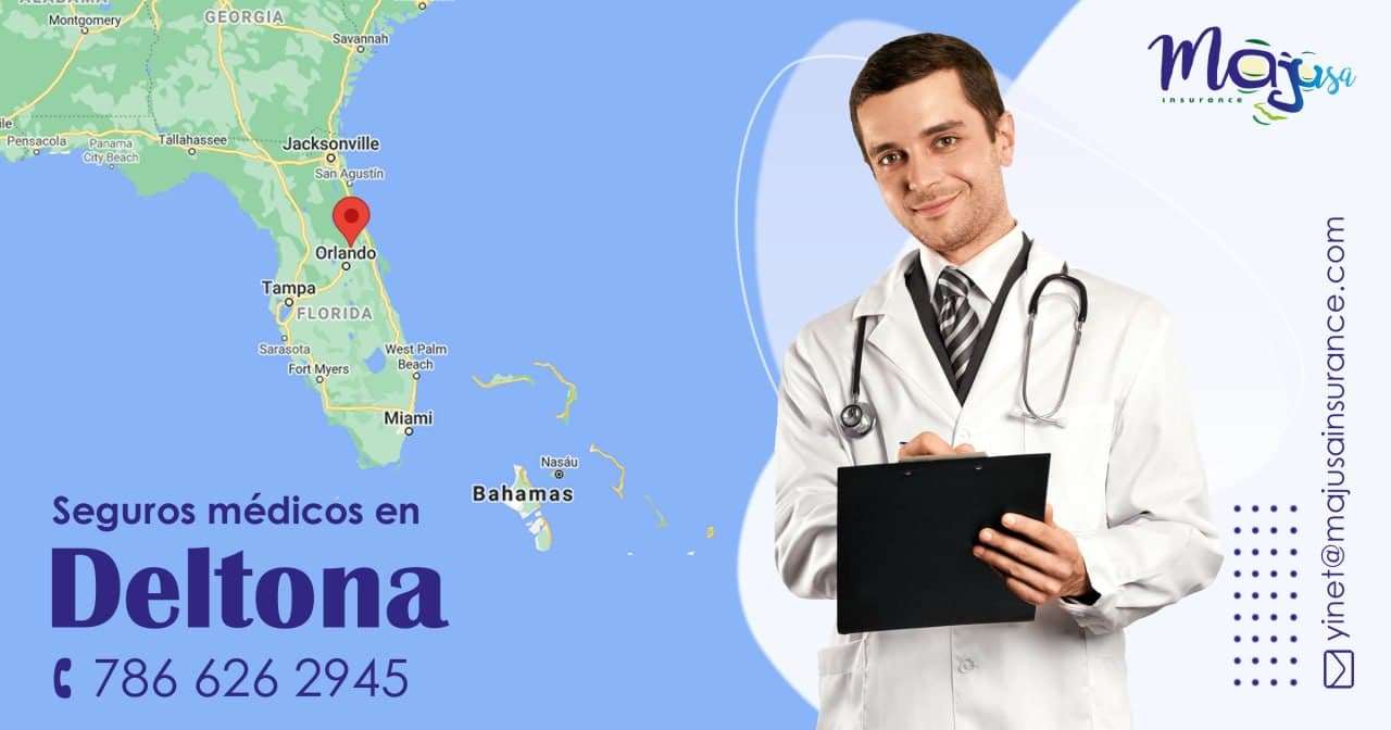 Seguros médicos en Deltona