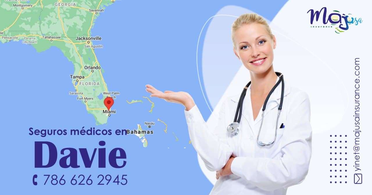 Seguros médicos en Davie