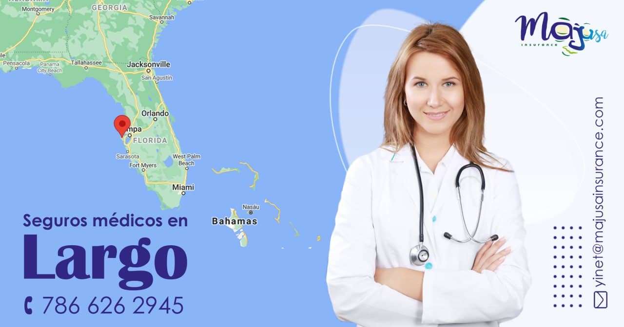 Seguros médicos en Largo