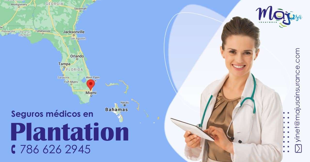 Seguros médicos en Plantation
