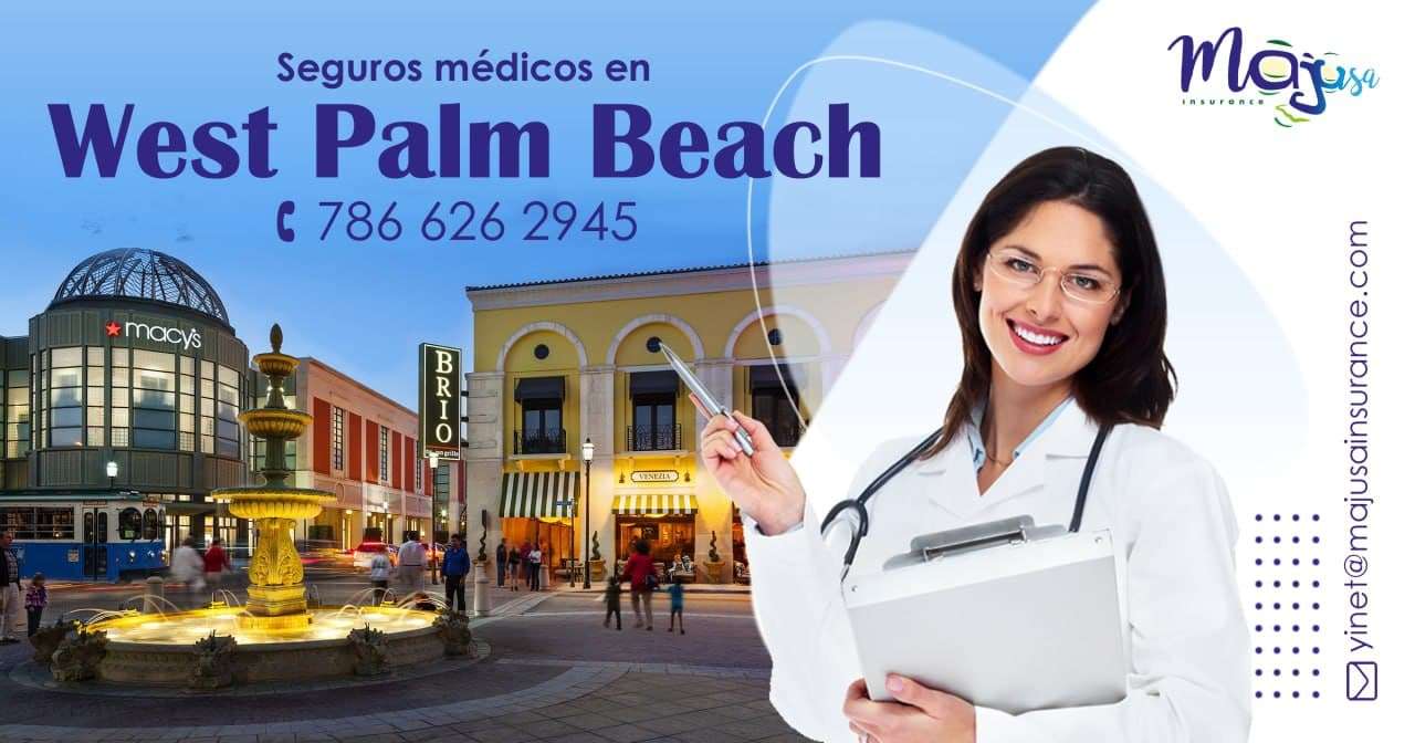 Seguros médicos en West Palm Beach