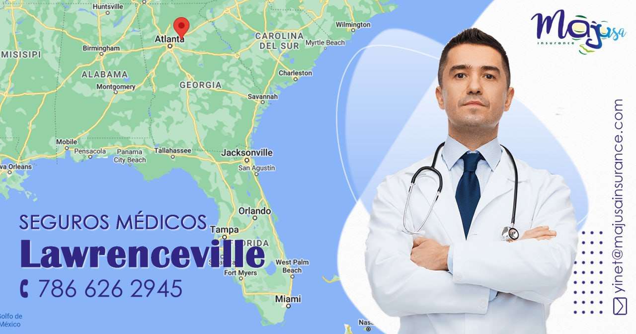 seguros médicos en Lawrenceville
