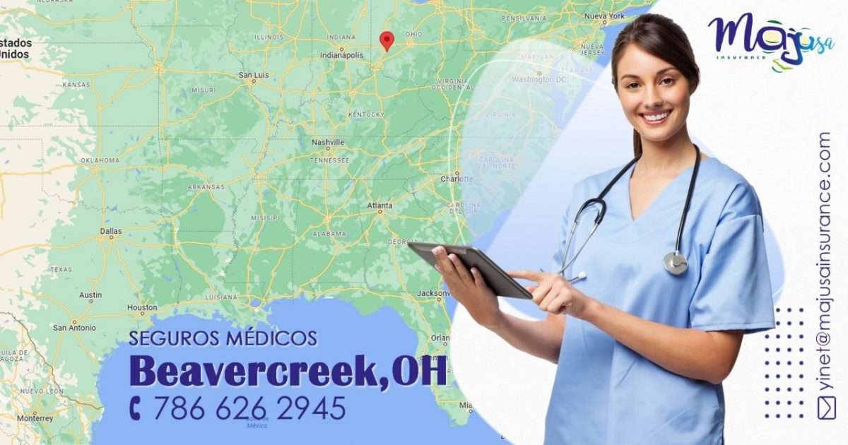 Seguros Médicos en Beavercreek, OH