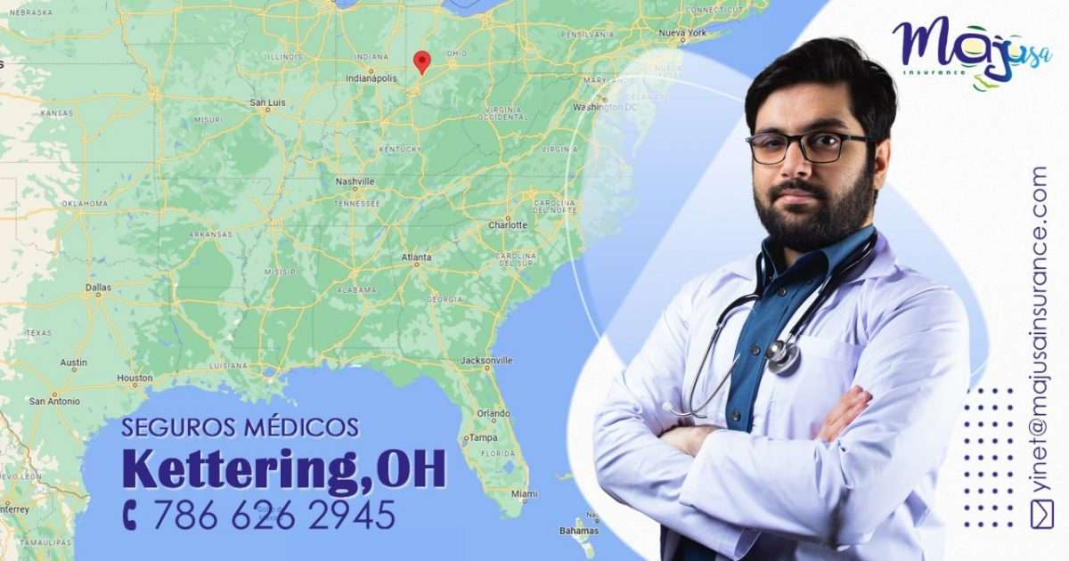 seguros médicos en kettering