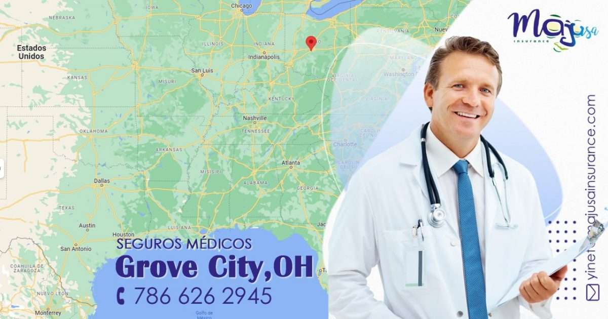 seguros médicos en Grove City OH