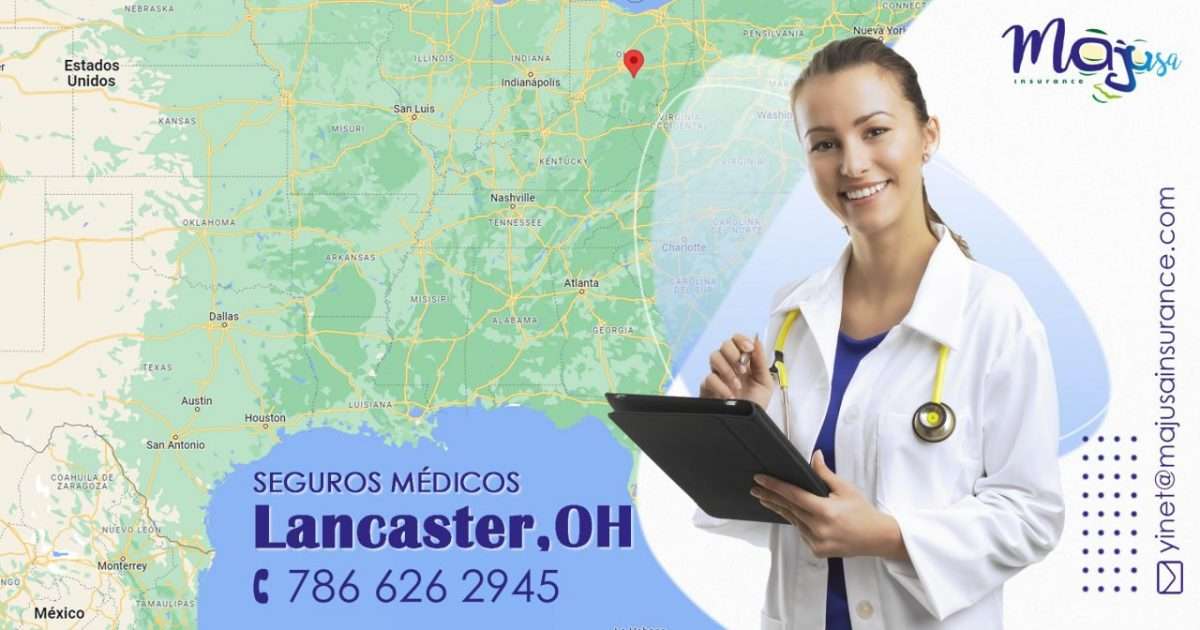 seguros médicos en Lancaster OH