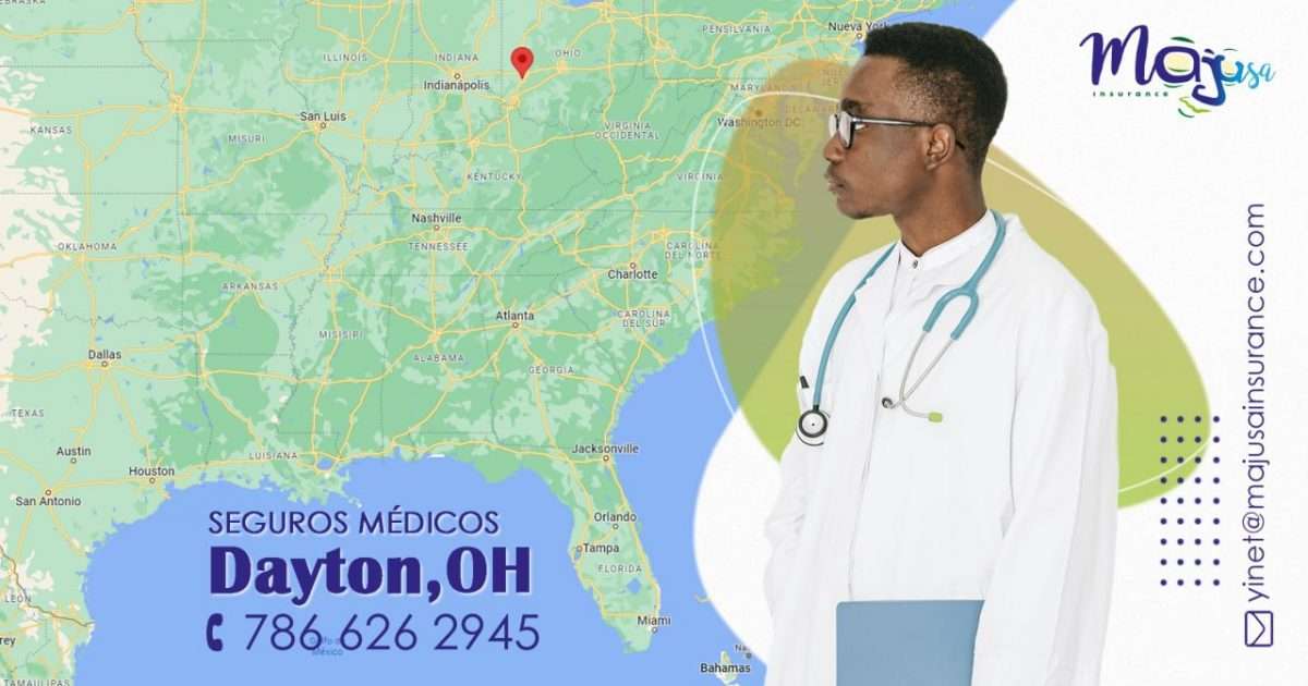 Seguros médicos en Dayton OH