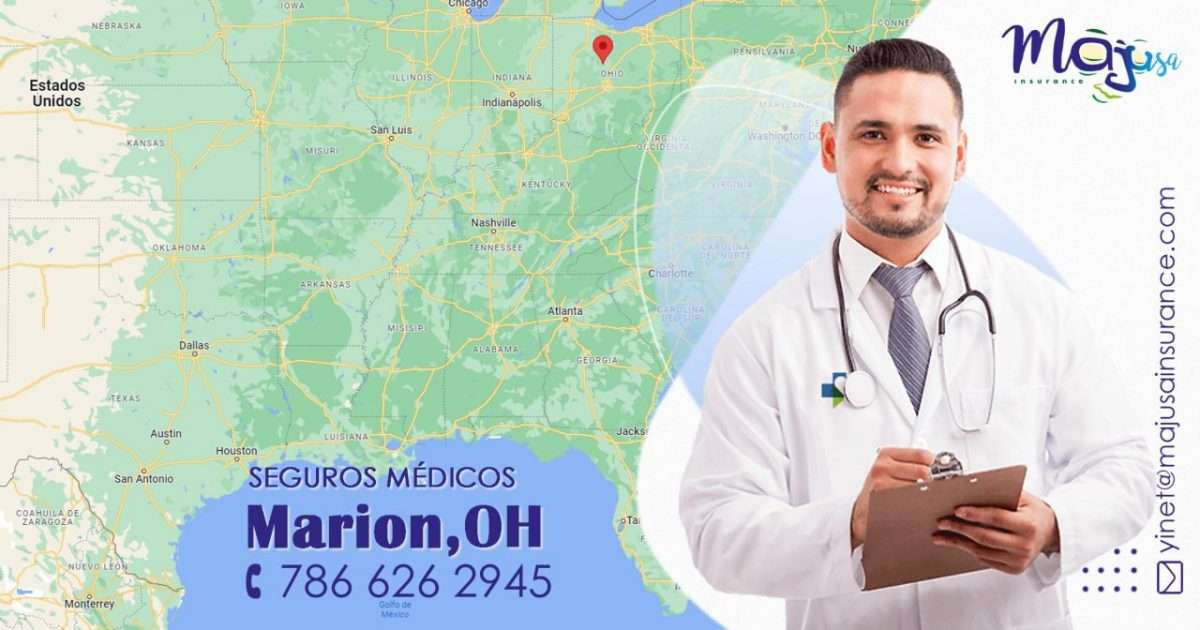 Seguros médicos en Marion OH
